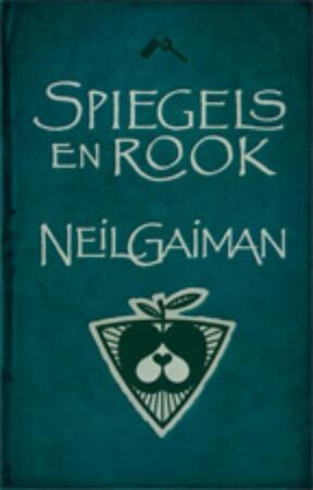 Spiegels en rook - N. Gaiman