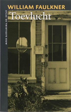 Toevlucht - William Faulkner