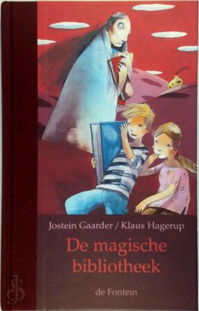 De magische bibliotheek - Jostein Gaarder, Klaus Hagerup De magische bibliotheek - Jostein Gaarder, Klaus Hagerup