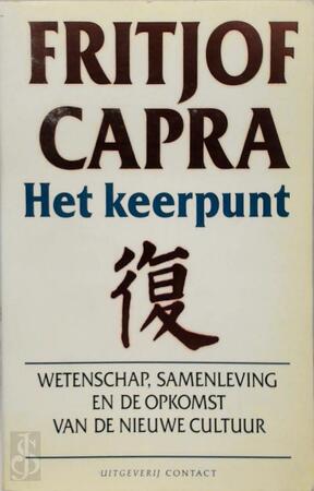 Het keerpunt - F. Capra Het keerpunt - F. Capra