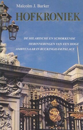Hofkroniek - Malcolm J. Barker
