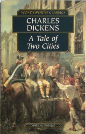 a Tale of Two Cities - Charles Dickens a Tale of Two Cities - Charles Dickens
