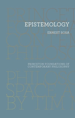 Epistemology - Ernest Sosa