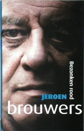 Bezonken rood - Jeroen Brouwers Bezonken rood - Jeroen Brouwers