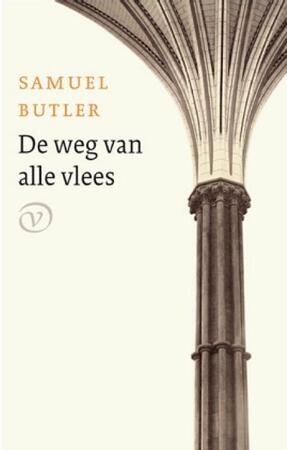 De weg van alle vlees - Samuel Butler