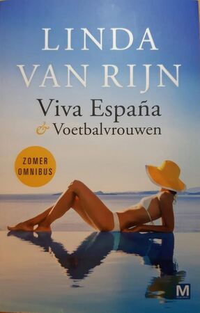 Viva Espana | Voetbalvrouwen [zomeromnibus] - Linda van Rijn