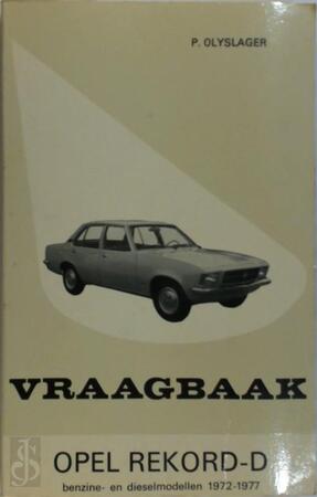 Vraagbaak Opel Rekord-D - P. Olyslager Vraagbaak Opel Rekord-D - P. Olyslager