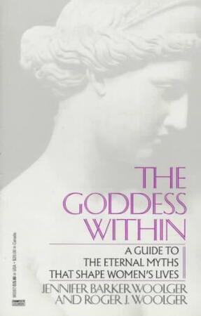 Goddess Within - Roger J. Woolger Goddess Within - Roger J. Woolger