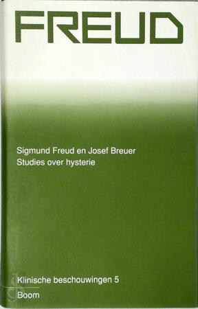 Klinische beschouwingen 5 - Sigmund Freud, Wilfred Oranje Klinische beschouwingen 5 - Sigmund Freud, Wilfred Oranje
