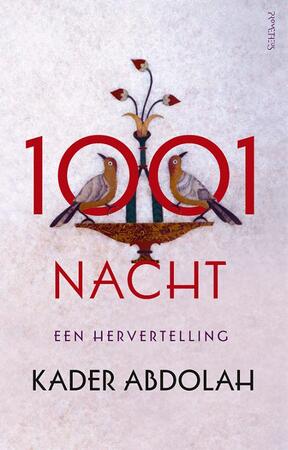 1001 nacht - Kader Abdolah 1001 nacht - Kader Abdolah