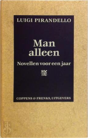 Man alleen - L. Pirandello Man alleen - L. Pirandello