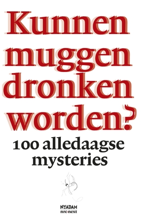 Kunnen muggen dronken worden? - Juliette Vasterman Kunnen muggen dronken worden? - Juliette Vasterman