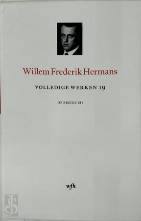 Volledige Werken 19 - Willem Frederik Hermans Volledige Werken 19 - Willem Frederik Hermans