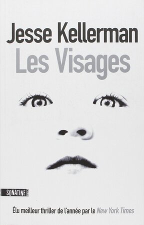Les visages - Jessee Kellerman