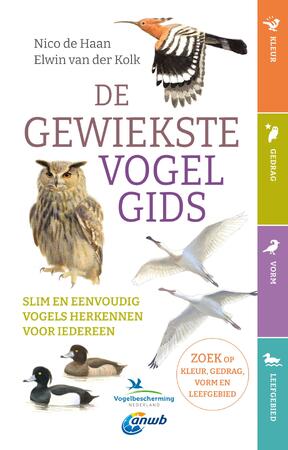 De gewiekste vogelgids - Nico de Haan, Elwin van der Kolk De gewiekste vogelgids - Nico de Haan, Elwin van der Kolk