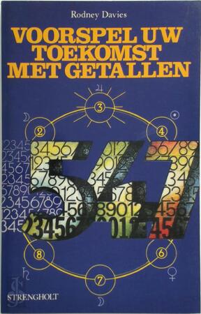 Voorspel uw toekomst met getallen - Rodney Davies, Chris Mouwen