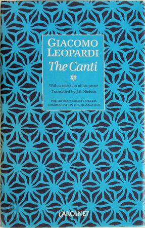 The canti - Giacomo Leopardi, John Gordon Nichols