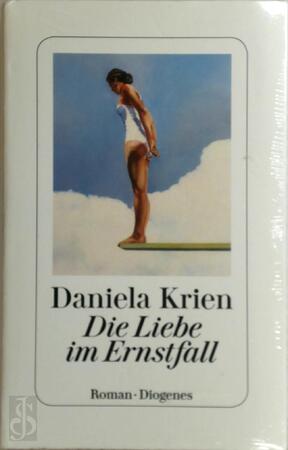 Die Liebe im Ernstfall - Daniela Krien Die Liebe im Ernstfall - Daniela Krien