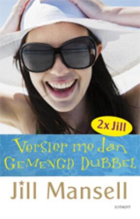 Gemengd dubbel / Versier me dan - Jill Mansell Gemengd dubbel / Versier me dan - Jill Mansell