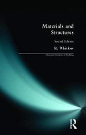 Materials and Structures - Roy Whitlow