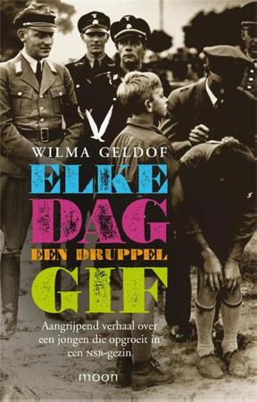 Elke dag een druppel gif - Wilma Geldof Elke dag een druppel gif - Wilma Geldof