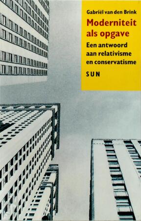 moderniteit als opgave - Gabriël van den Brink moderniteit als opgave - Gabriël van den Brink