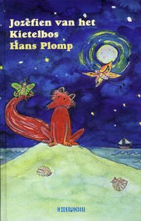 Jozefien van het Kietelbos - H. Plomp, Hans Plomp Jozefien van het Kietelbos - H. Plomp, Hans Plomp