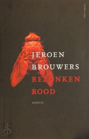 Bezonken rood - Jeroen Brouwers Bezonken rood - Jeroen Brouwers