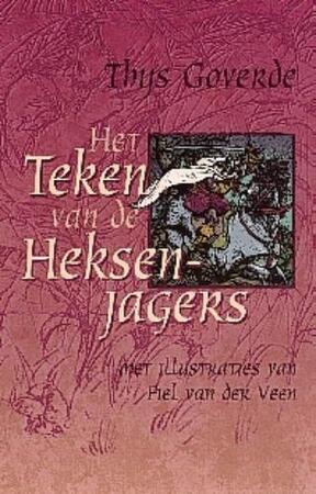 Het teken van de heksenjagers - Thijs Goverde