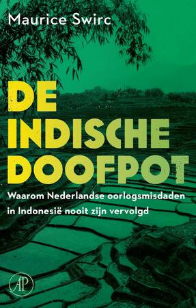 De Indische doofpot - Maurice Swirc De Indische doofpot - Maurice Swirc