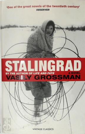 Stalingrad - Vasily Grossman Stalingrad - Vasily Grossman