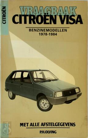 Vraagbaak voor uw citroen visa 1978-1984 - P.H. Olving