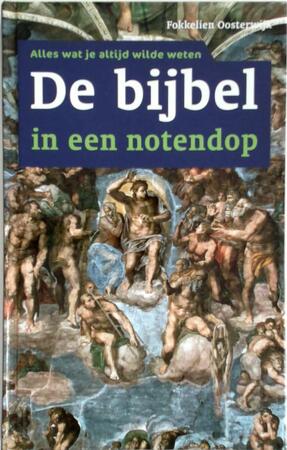 De bijbel in een notendop - Fokkelien Oosterwijk