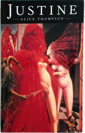 Justine - Alice Thompson