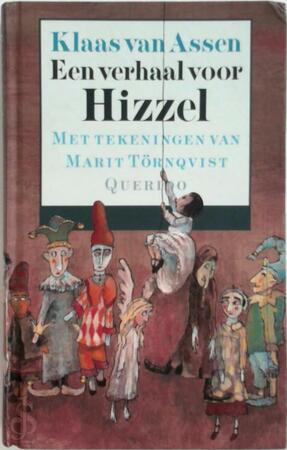 Een verhaal voor Hizzel - Klaas van Assen, Marit Törnqvist