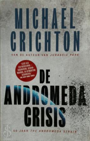 De Andromeda crisis (Special Sony/Lidl 2021) - Michael Crichton De Andromeda crisis (Special Sony/Lidl 2021) - Michael Crichton