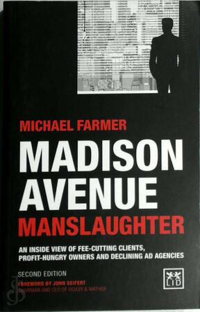 Madison Avenue Manslaughter - Michael Farmer