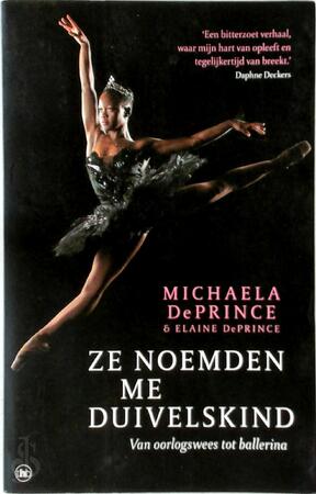 Ze noemden me duivelskind - Michaela Deprince, Elaine Deprince