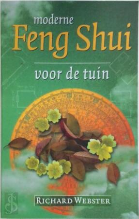 Moderne Feng Shui voor de tuin - Richard Webster, Barbara de Buma-de Groot Moderne Feng Shui voor de tuin - Richard Webster, Barbara de Buma-de Groot