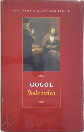 Dode zielen - Nikolaj Gogol Dode zielen - Nikolaj Gogol
