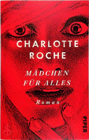 Mädchen für alles - Charlotte Roche