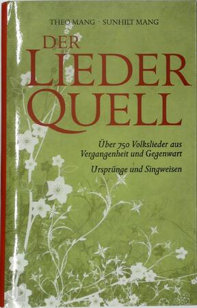 Der LiederQuell - Theo Mang, Sunhilt Mang