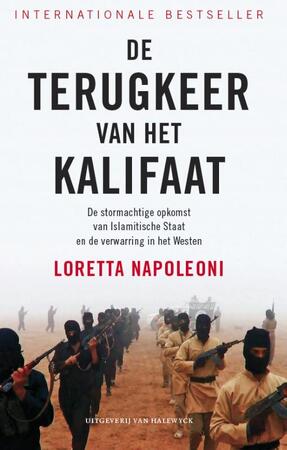 De terugkeer van het kalifaat - Loretta Napoleoni De terugkeer van het kalifaat - Loretta Napoleoni