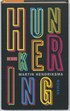 Hunkering - Martin Hendriksma
