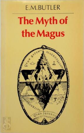 The Myth of the Magus - E. M. Butler