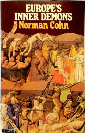 Europe's Inner Demons - Norman Cohn