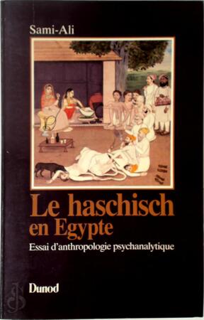Le Haschisch en Égypte - Sami Ali
