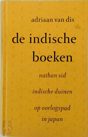 De Indische boeken - Adriaan van Dis