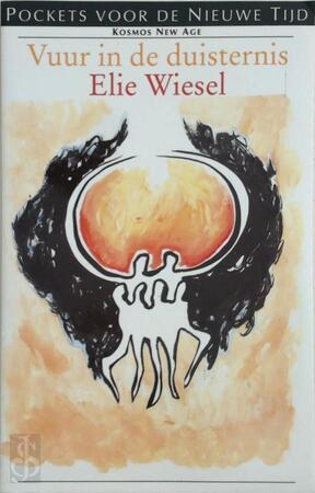 Vuur in de duisternis - Élie Wiesel