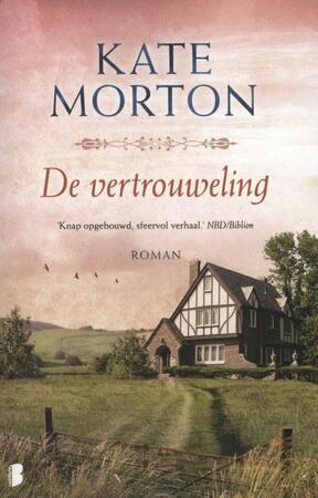 De vertrouweling - Kate Morton De vertrouweling - Kate Morton